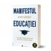 Manifestul educatiei -Andy Szekely